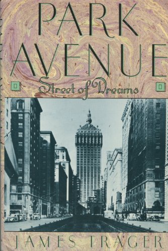 cover image Park Avenue: Street of Dreams