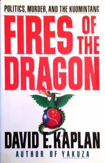 cover image Fires of the Dragon: Politics, Murder, and the Kuomintang