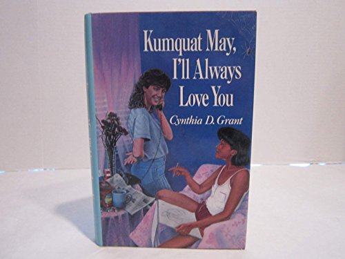 cover image Kumquat May, I'll Always Love You