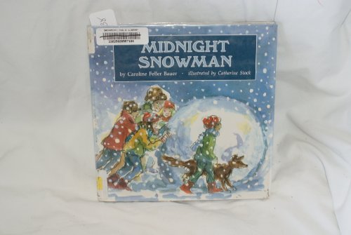 cover image Midnight Snowman: Caroline Feller Bauer