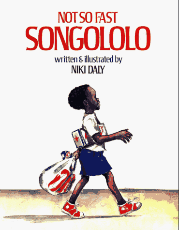 cover image Not So Fast, Songololo