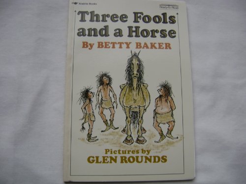 cover image Three Fools and a Horse: Betty Baker
