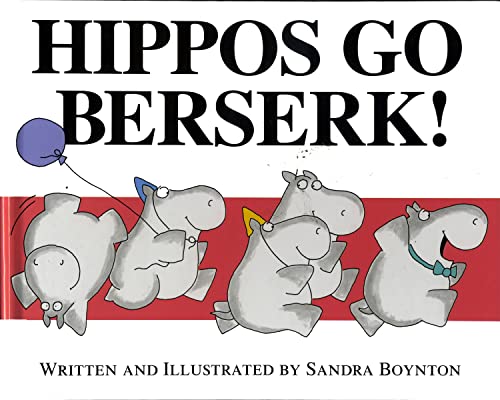 cover image Hippos Go Berserk!
