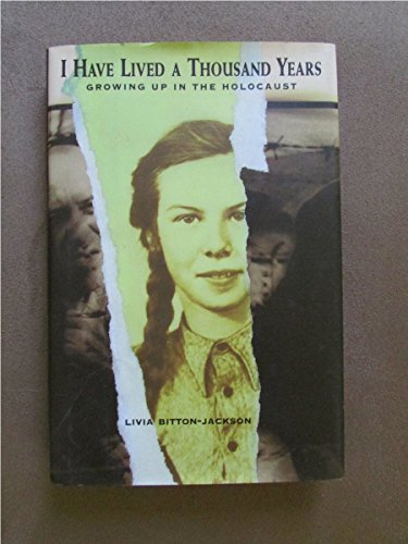 cover image I Have Lived a Thousand Years: Growing Up in the Holocaust