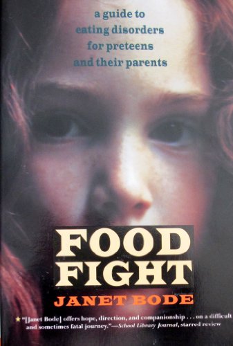 cover image Food Fight: A Guide to Eating Disorders for Preteens and Their Parents