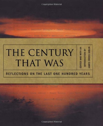 cover image The Century That Was: Reflections on the Last One Hundred Years