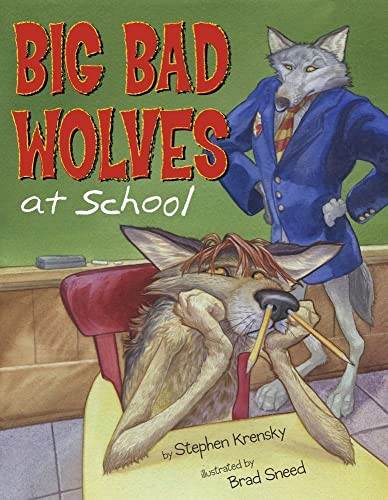 cover image Big Bad Wolves at School