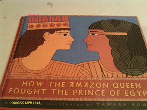 cover image How the Amazon Queen Fought the Prince of Egypt
