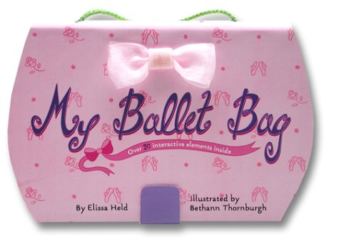 cover image My Ballet Bag [With Stickers and Carrying Handle]
