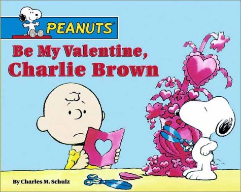 cover image Peanuts Valentine Craft Kit [With Paperback Book and 2 Sticker Sheets and Plastic Pouch and 24 Postcards]