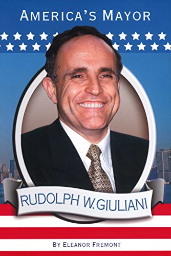 cover image Rudolph W. Giuliani: America's Mayor