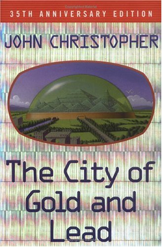 cover image The City of Gold and Lead