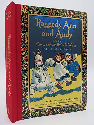 cover image Raggedy Ann and Andy and the Camel with the Wrinkled Knees