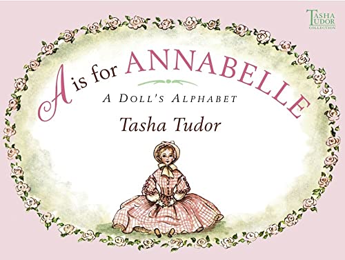 cover image A IS FOR ANNABELLE: A Doll's Alphabet