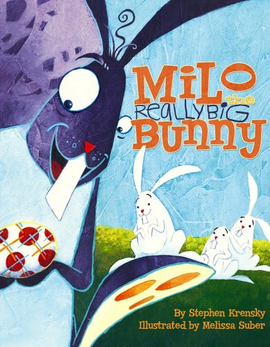cover image Milo the Really Big Bunny