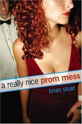 cover image A Really Nice Prom Mess