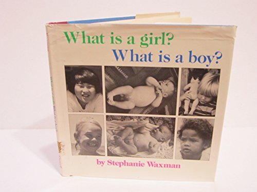 cover image What is a Girl? What is a Boy?