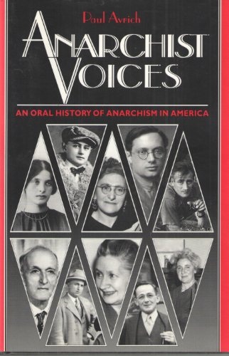 cover image Anarchist Voices: An Oral History of Anarchism in America