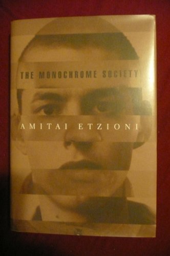 cover image THE MONOCHROME SOCIETY