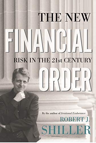 cover image THE NEW FINANCIAL ORDER: Risk in the Twenty-First Century
