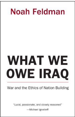cover image WHAT WE OWE IRAQ: War and the Ethics of Nation Building