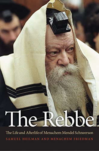 cover image The Rebbe: The Life and Afterlife of Menachem Mendel Schneerson