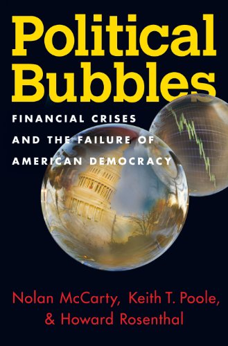 cover image Political Bubbles: Financial Crises and the Failure of American Democracy