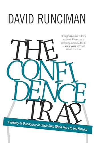 cover image The Confidence Trap: A History of Democracy in Crisis from World War I to the Present
