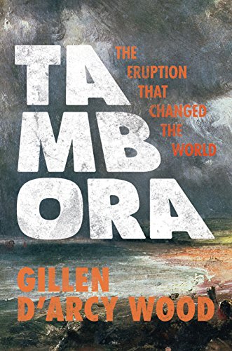 cover image Tambora: The Eruption That Changed the World
