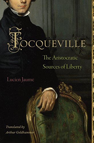 cover image Tocqueville: The Aristocratic Sources of Liberty