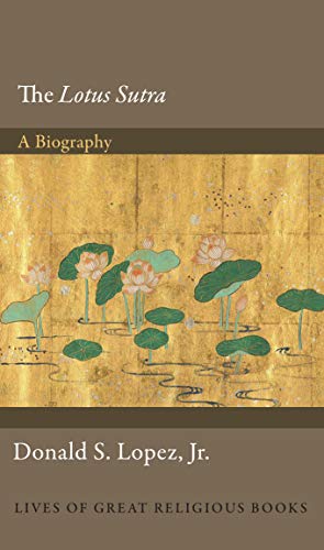 cover image The ‘Lotus Sutra’: A Biography