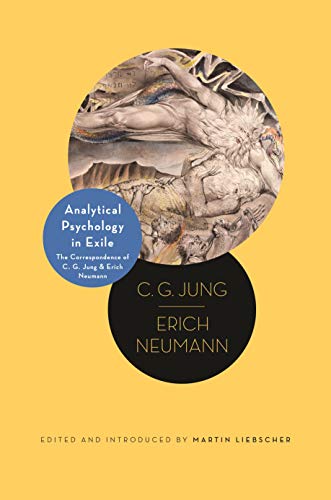 cover image Analytical Psychology in Exile: The Correspondence of C.G. Jung and Erich Neumann