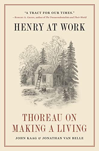cover image Henry at Work: Thoreau on Making a Living