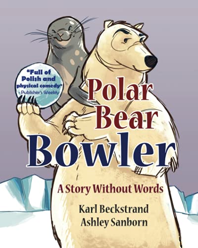 cover image Polar Bear Bowler: A Story Without Words
