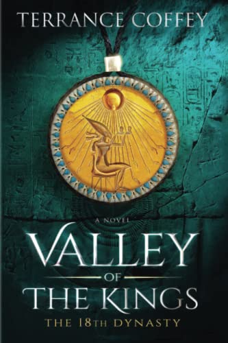 cover image Valley of the Kings: The 18th Dynasty