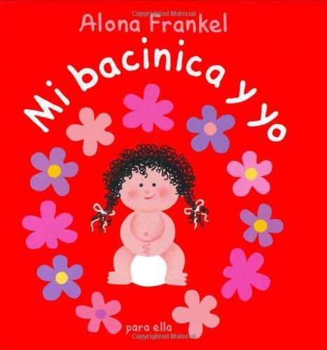 cover image Once Upon a Potty--Girl (Spanish Edition): Mi Bacinica y Yo (Para Ella)