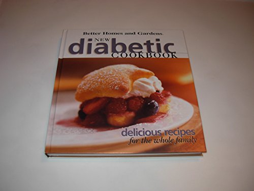 cover image Better Homes and Gardens New Diabetic Cookbook