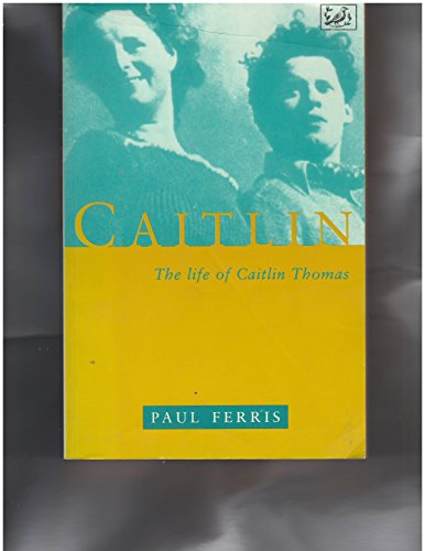 cover image Caitlin: The Life of Caitlin T