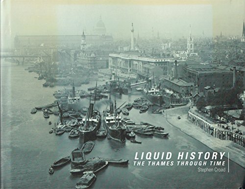 cover image Liquid History: The Thames Through Time