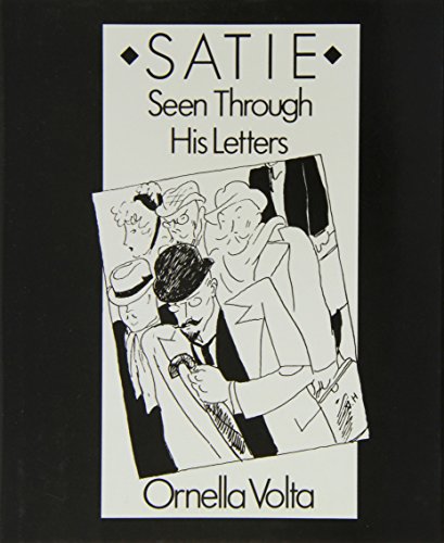 cover image Satie Seen Through His Letters