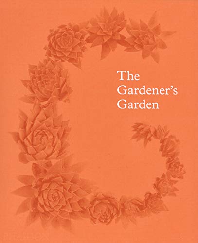 cover image The Gardener’s Garden