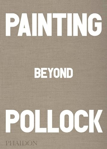 cover image Painting Beyond Pollock