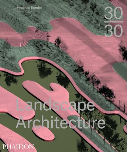 cover image 30:30 Landscape Architecture