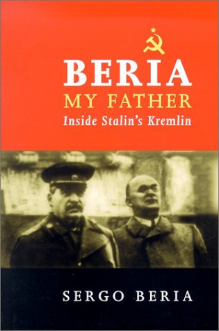 cover image BERIA: My Father: Inside Stalin's Kremlin