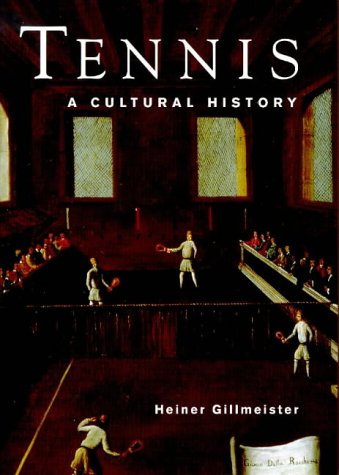 cover image Tennis: A Cultural History