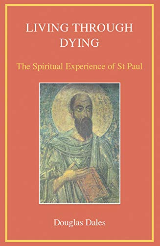 cover image Living Through Dying: The Spiritual Experience of St. Paul