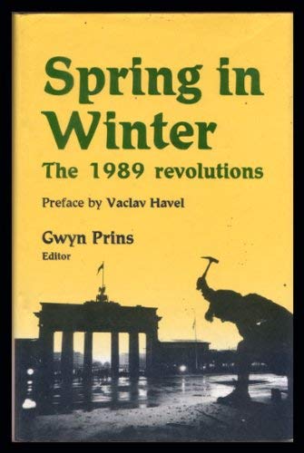 cover image Spring in Winter: The 1989 Revolutions