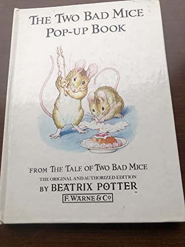 cover image The Two Bad Mice Pop-Up Book