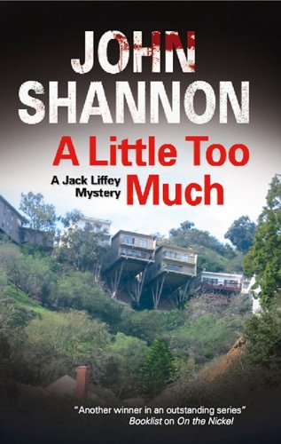 cover image A Little Too Much: A Jack Liffey Mystery