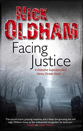 cover image Facing Justice: 
A Henry Christie Novel